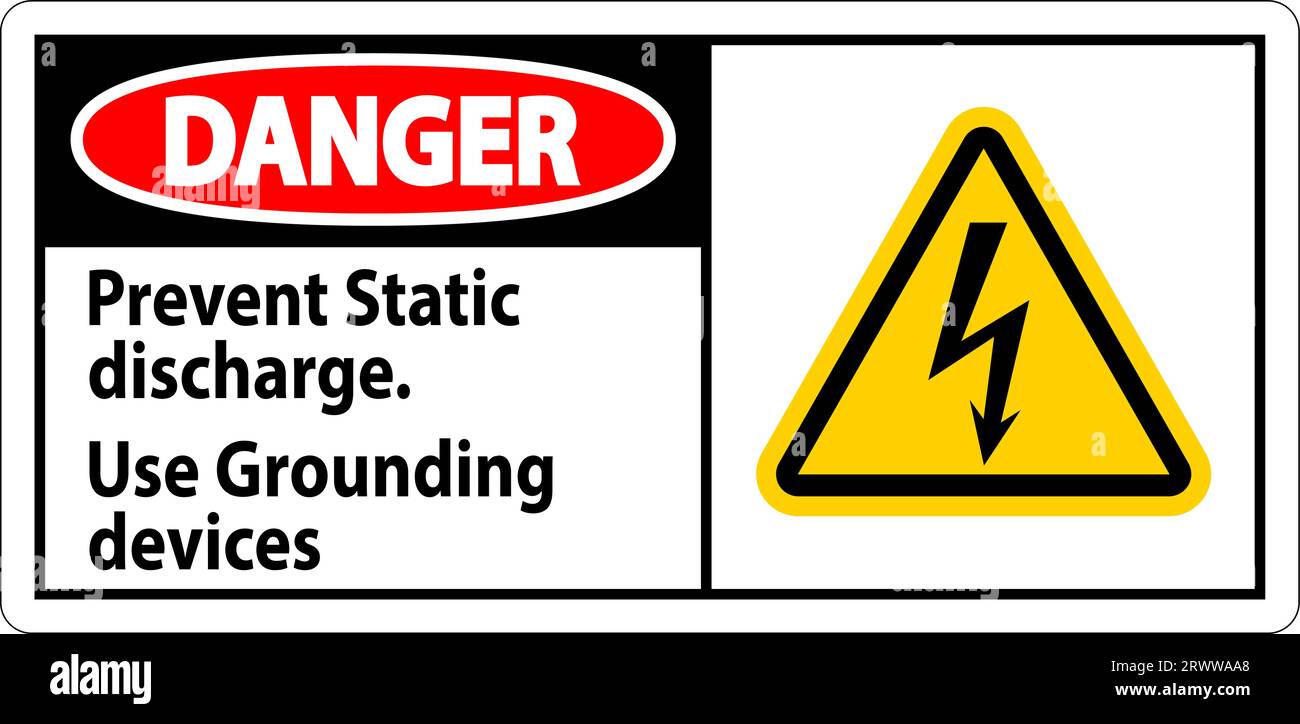Danger Sign Prevent Static Discharge, Use Grounding Devices Stock
