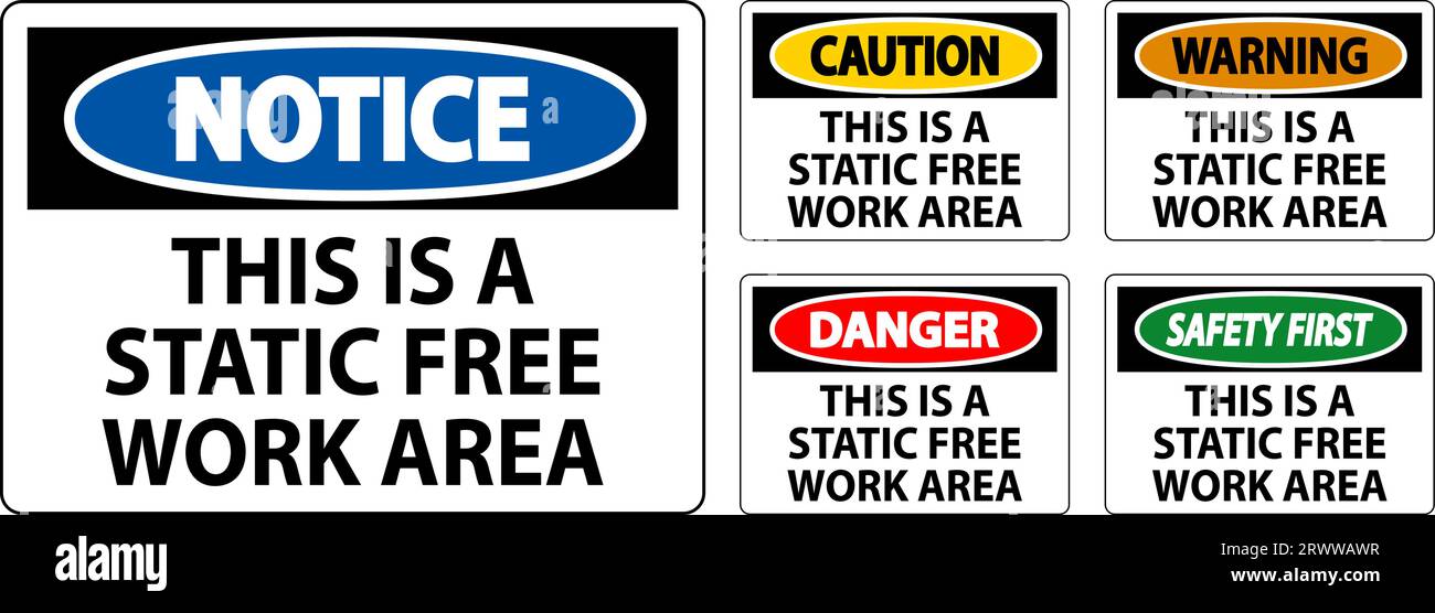Notice Sign This Is A Static Free Work Area Stock Vector