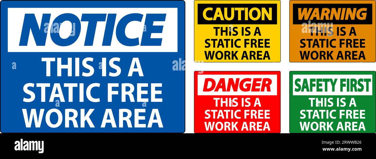 Notice Sign This Is A Static Free Work Area Stock Vector