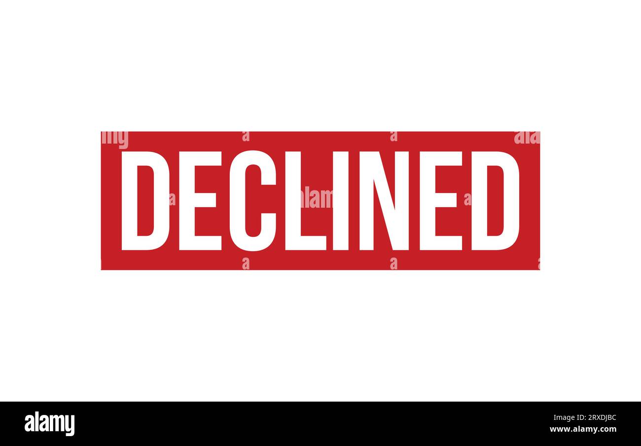 Declined Rubber Stamp Seal Vector Stock Vector Image & Art - Alamy