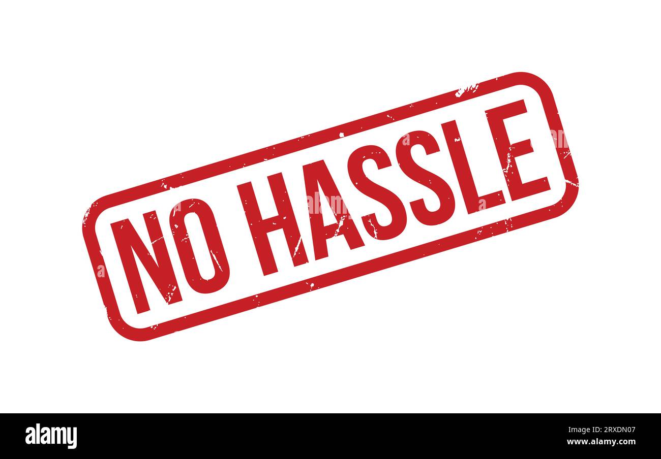 Red No Hassle Rubber Stamp Seal Vector Stock Vector Image & Art - Alamy