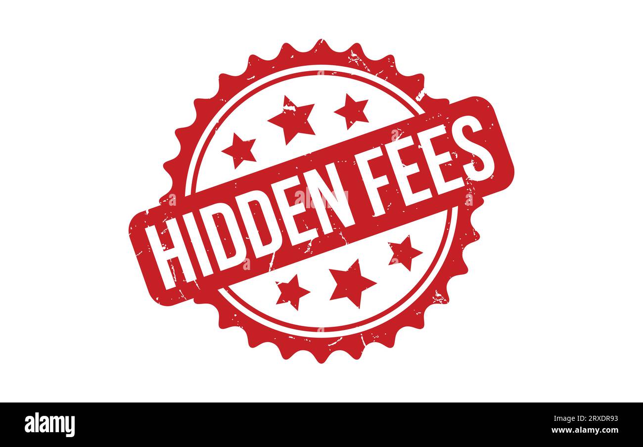Red Hidden Fees Rubber Stamp Seal Vector Stock Vector Image & Art Alamy
