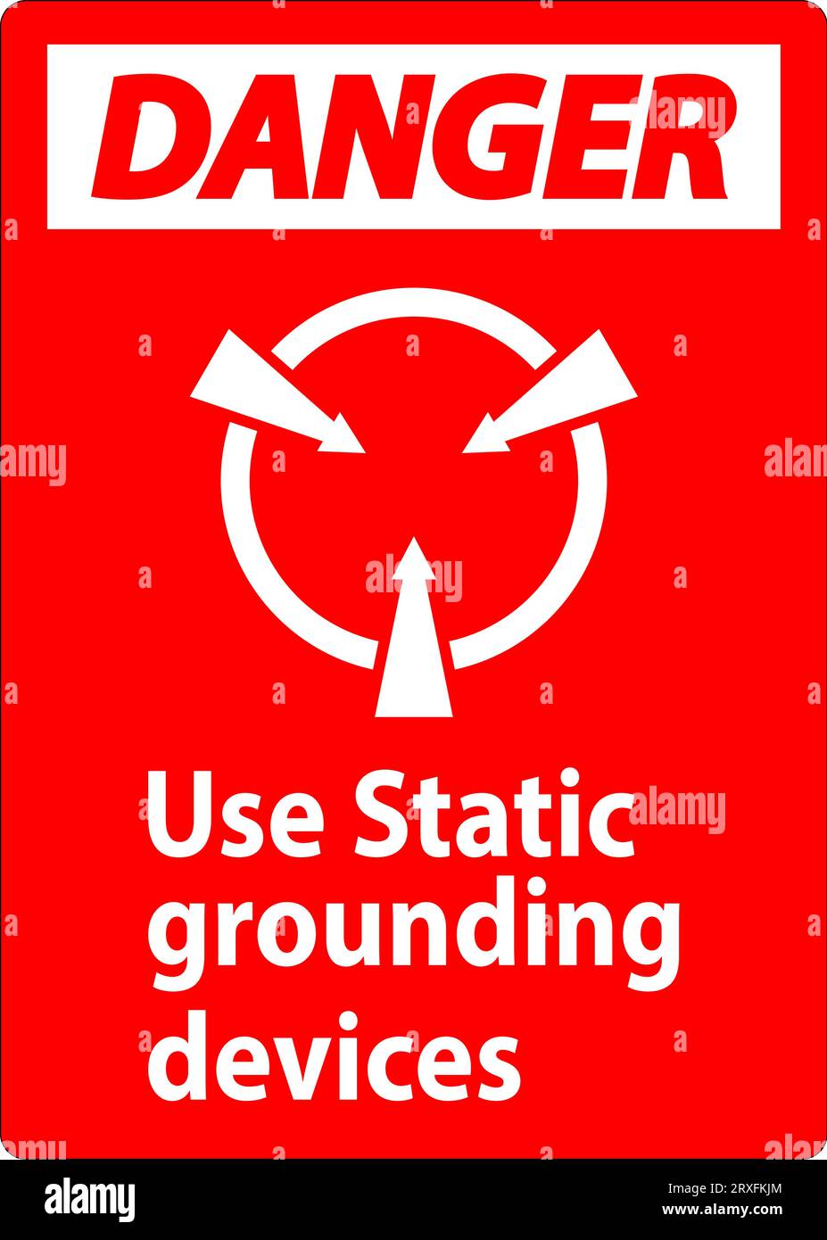 Danger Sign Use Static Grounding Devices Stock Vector
