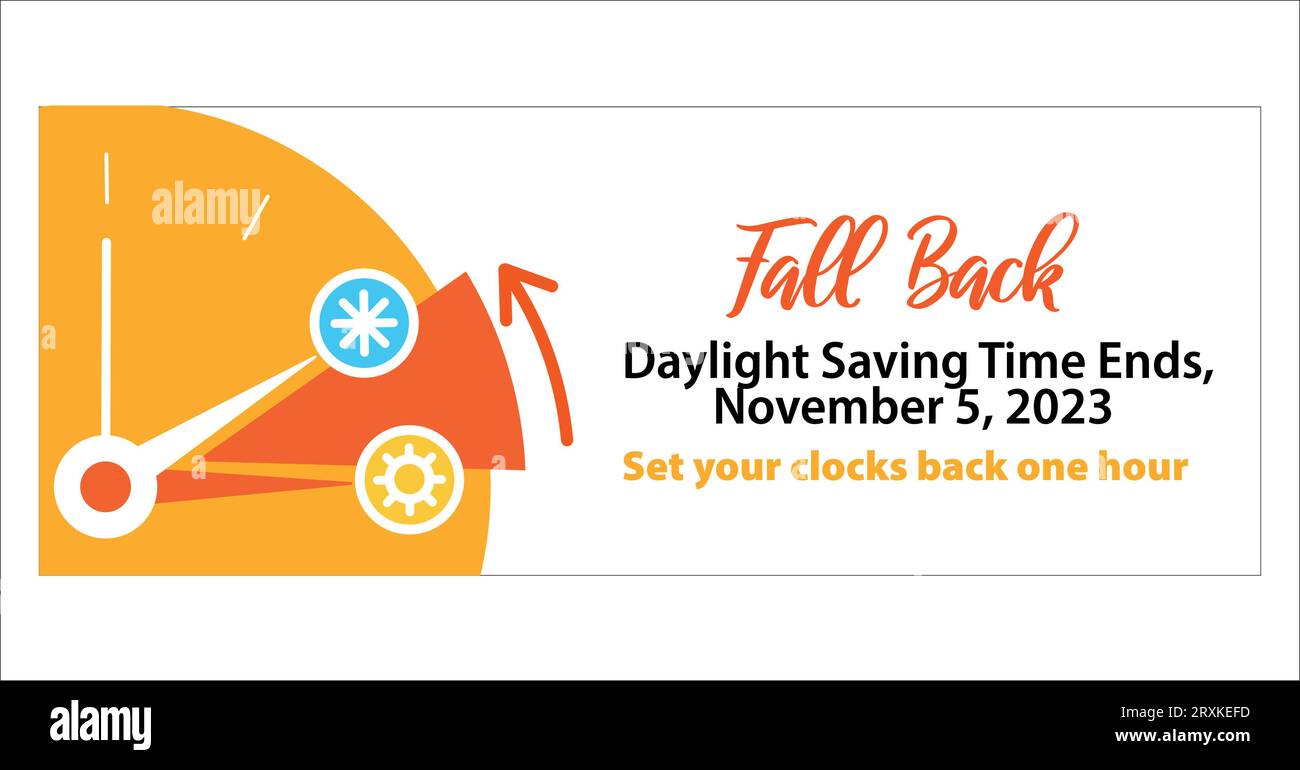 Fall Back Banner. Daylight Saving Time ends concept. Change your clocks ...