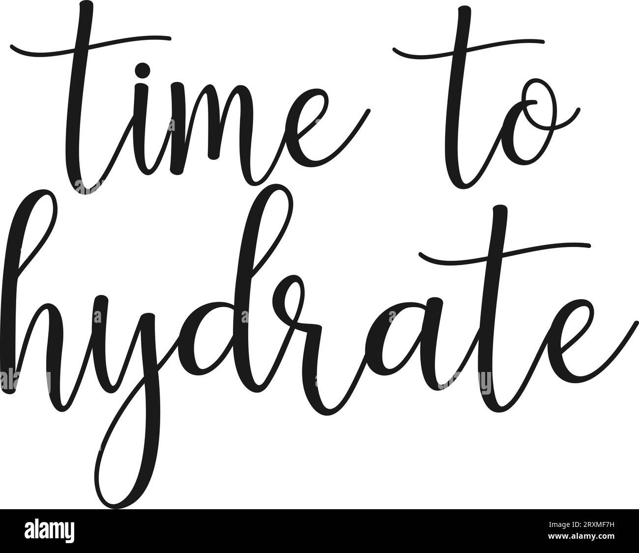 Lettering phrases time to hydrate. Typography slogan. Healthy lifestyle,  hydrate motivation. Idea for poster, postcard. Vector illustration Stock Vector