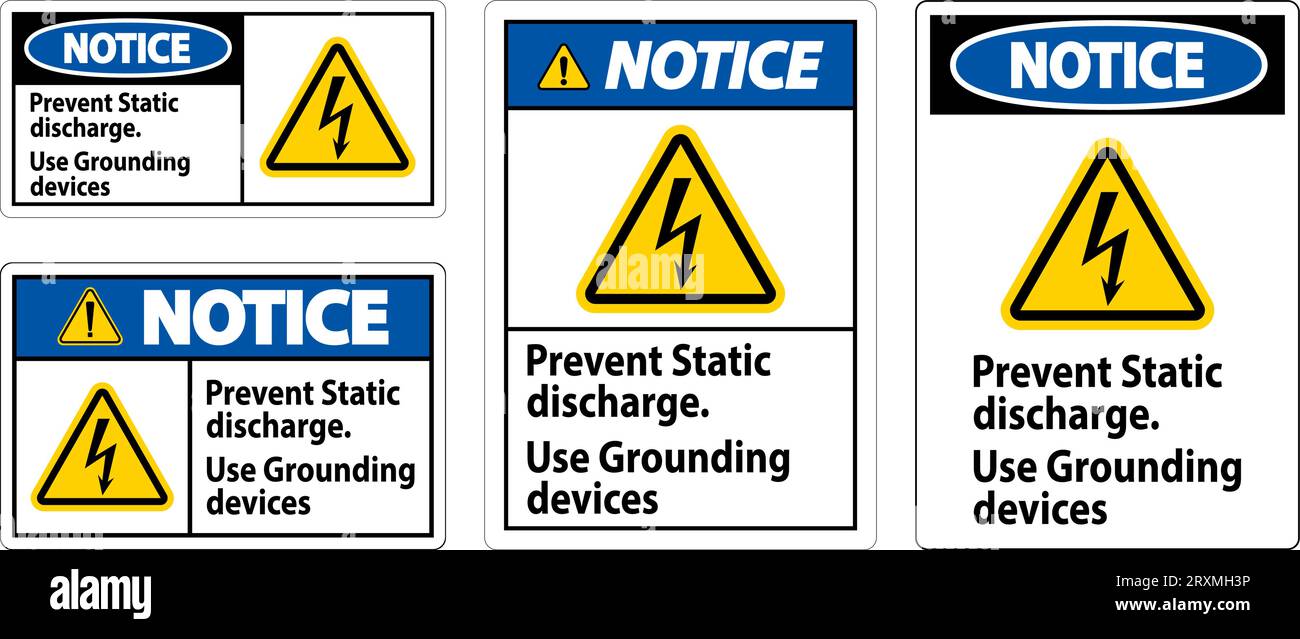 Notice Sign Prevent Static Discharge, Use Grounding Devices Stock