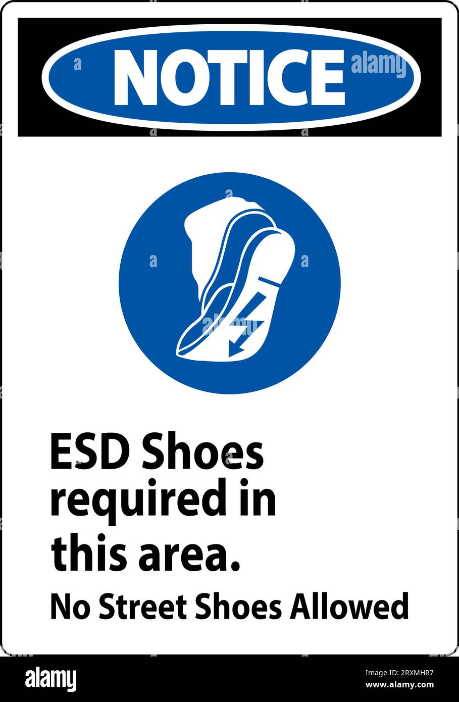 Notice Sign ESD Shoes Required In This Area. No Street Shoes
