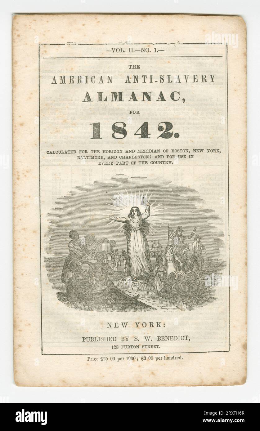 American Anti-Slavery Almanac for 1842 published by S. W. Benedict. The almanac is printed on off white paper in black ink. Printed below the title is “CALCULATED FOR THE HORIZON AND MERIDIAN OF BOSTON, NEW YORK, / BALTIMORE, AND CHARLESTON: AND FOR USE IN / EVERY PART OF THE COUNTRY.” An engraved image is at center. The image portrays a Caucasian woman holding a book up in her left hand. A burst of light is behind her. Men, women and children are around her watching. A ship and a building being constructed are in the background. The interior pages feature astronomical information, calendars a Stock Photo