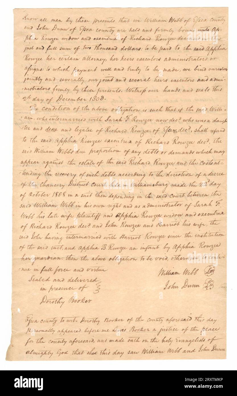 Transcript of a court document testifying that William Webb of Essex county abd John Dunn of Essex count are held and firmly bound unto Apphia Rouzee, widow and executrix of Richard Rouzee, deceased, in the sum of two thousand (2000) dollars. Sealed and presented in the presence of Dorothy Booker. Certified by Ls. Booker and [illegible] Robinson. Stock Photo