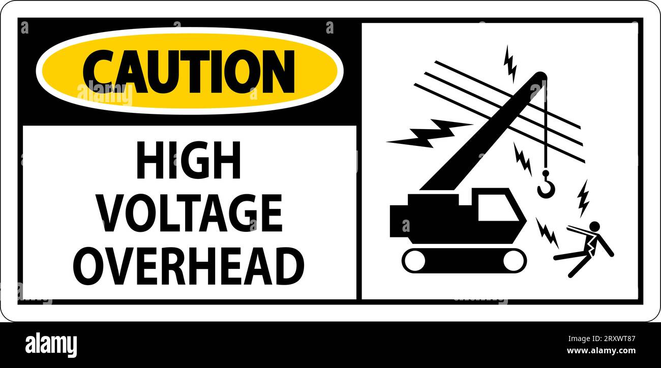 Caution Sign High Voltage Overhead Stock Vector Image And Art Alamy