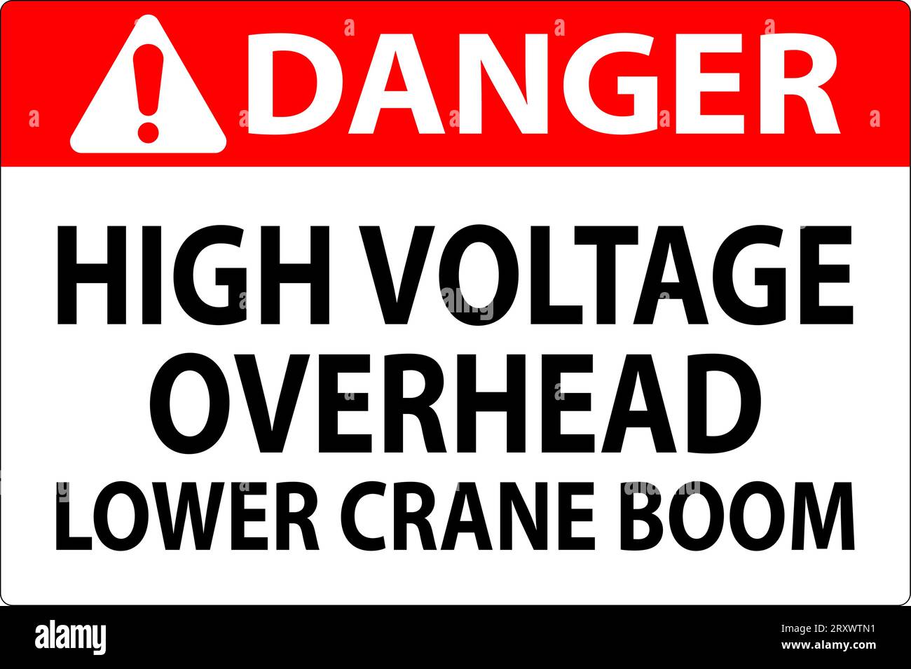 Danger Sign High Voltage Overhead, Lower Crane Boom Stock Vector Image & Art Alamy