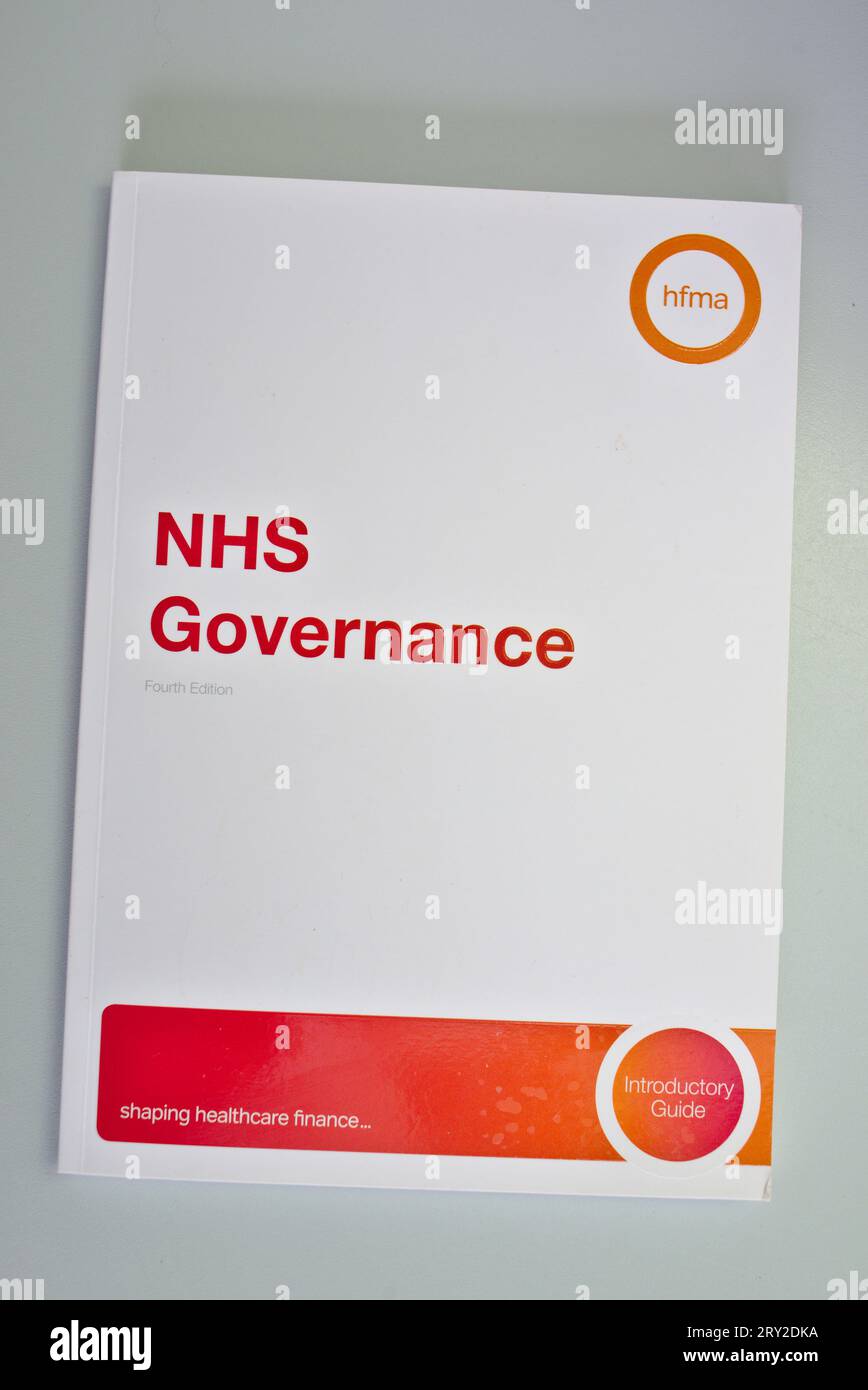 HFMA handbook on NHS governance for finance staff working in healthcare Stock Photo
