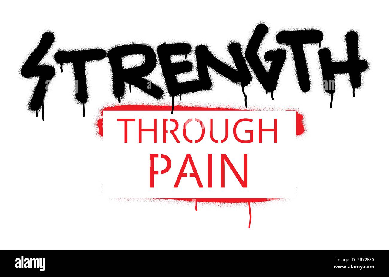 ''Strength through pain''. Sports and business motivational quote