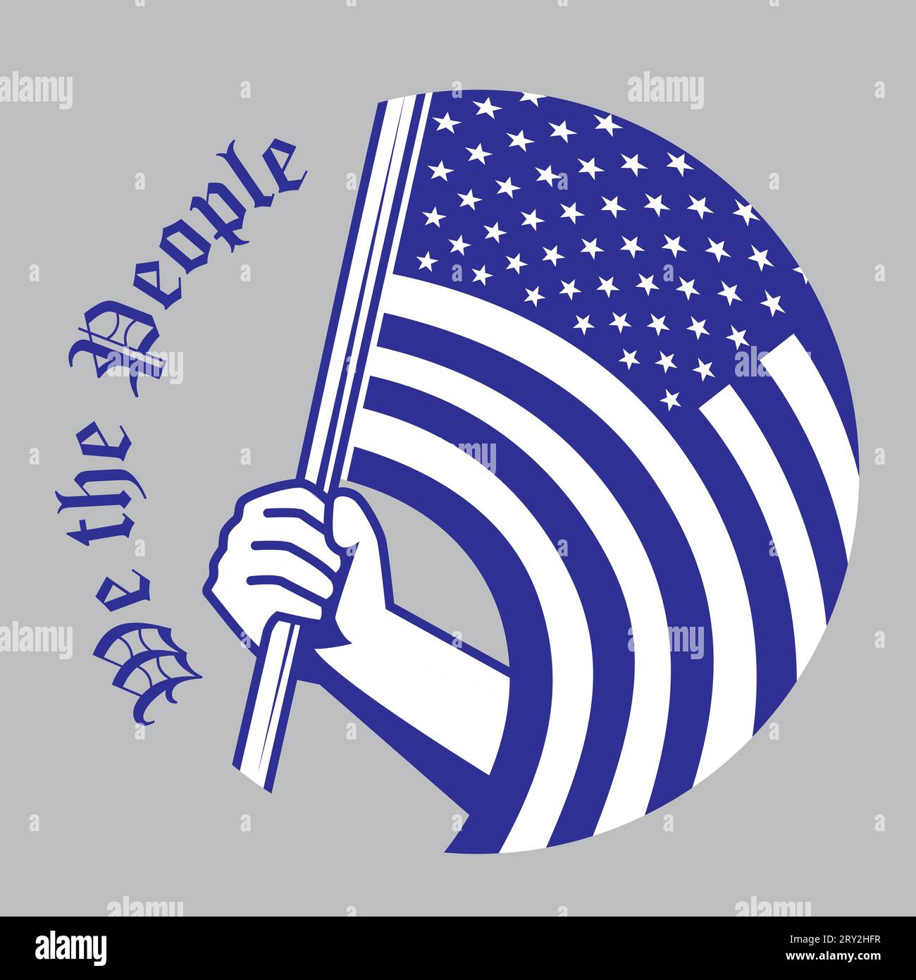 We The People quote.  The opening phrase of the Preamble to the United States Constitution. Retro blue-white illustration of an hand proudly holding a Stock Vector