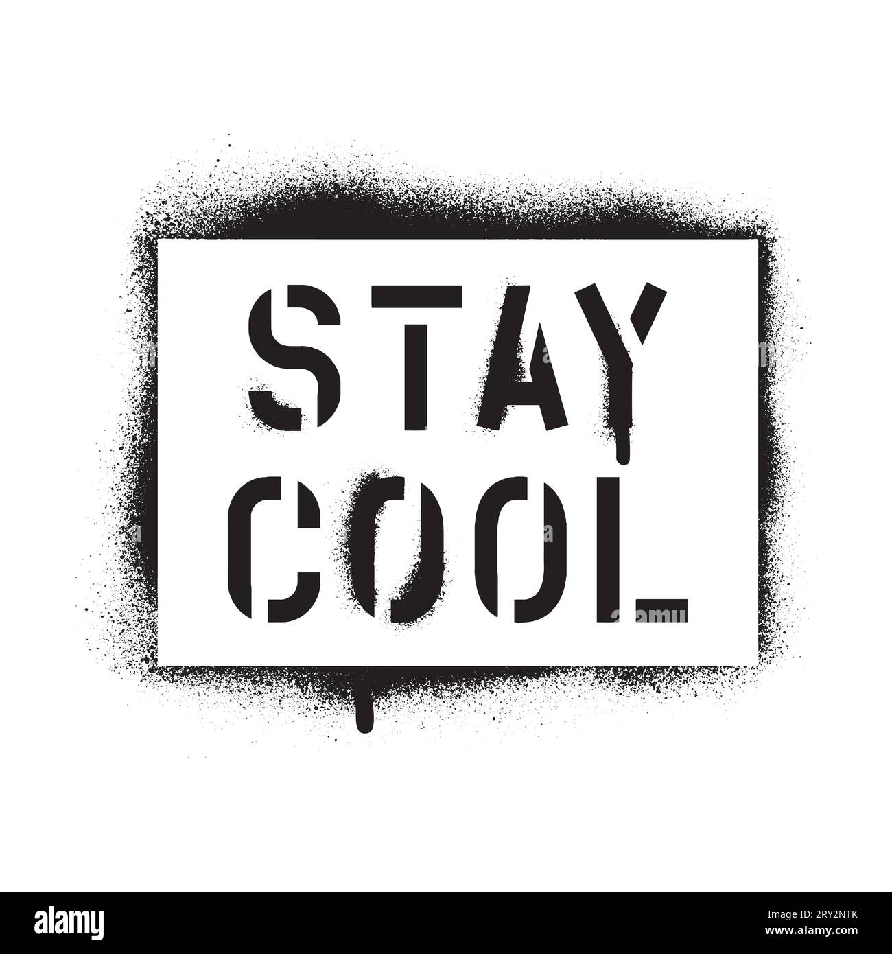 STAY COOL quote. Spray paint graffiti stencil Stock Vector Image & Art