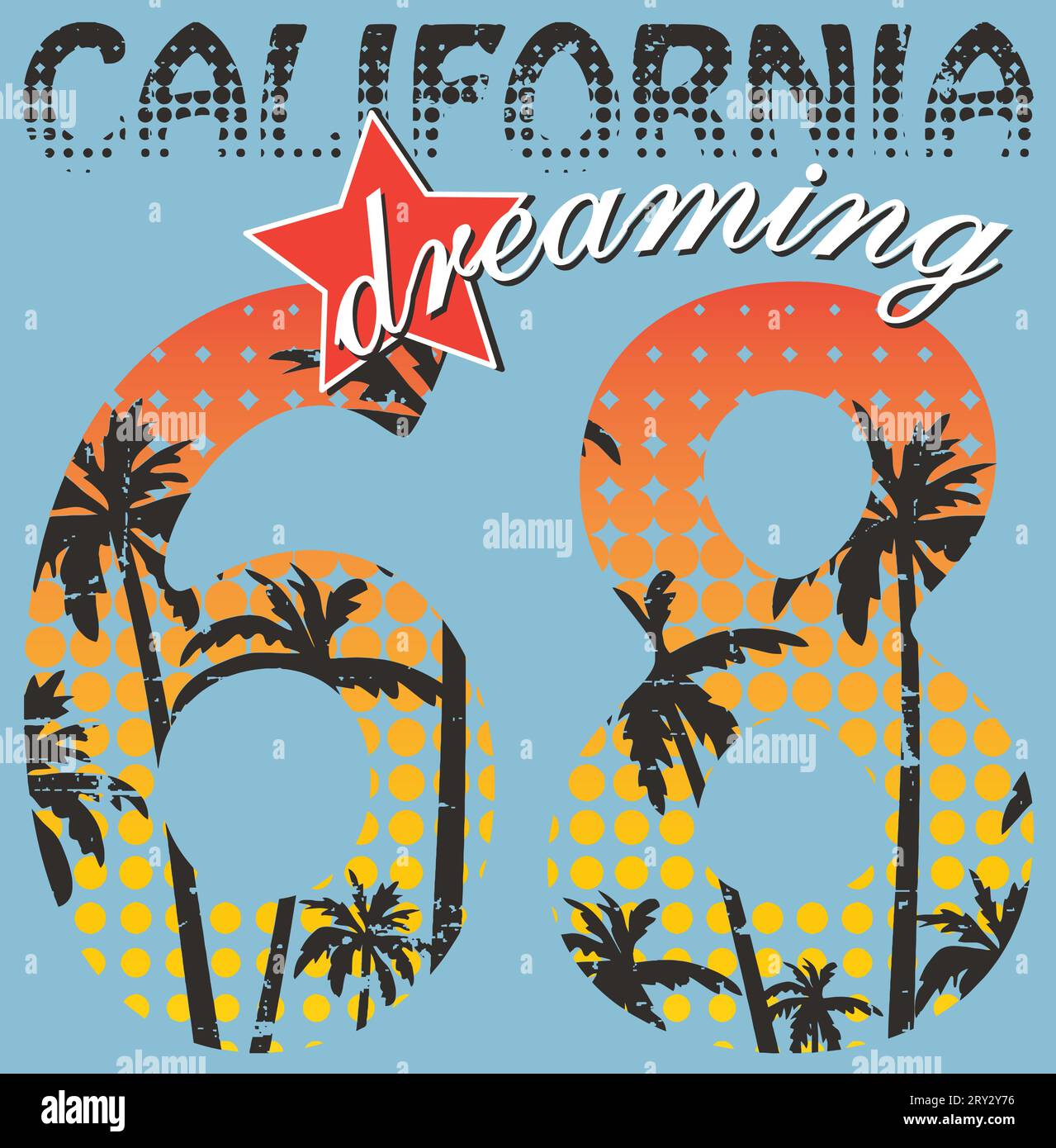 ''California dreaming 68'' artwork for t-shirt, poster...Blue background, grunge and halftone texture Stock Vector