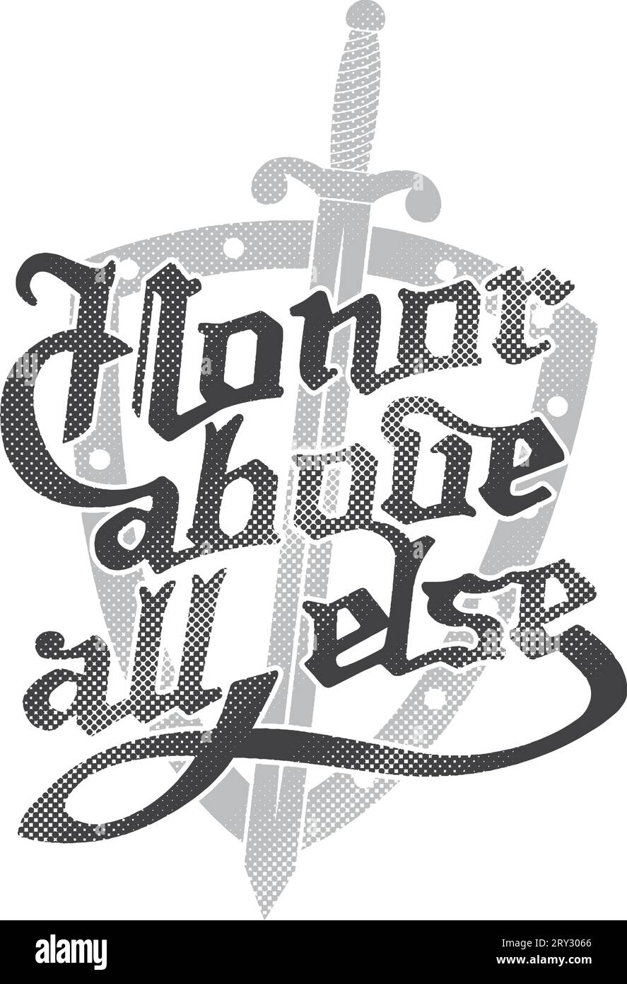''Honor above all else'', shield and sword. Hand lettering gothic design for t-shirt, poster... Halftone texture. White background. Stock Vector