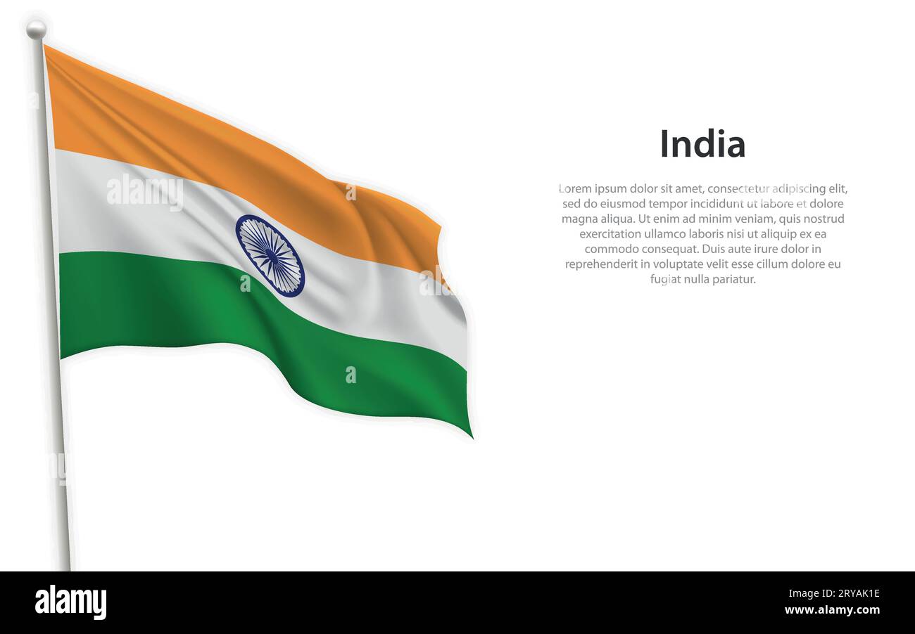 Waving flag of India on white background. Template for independence day ...