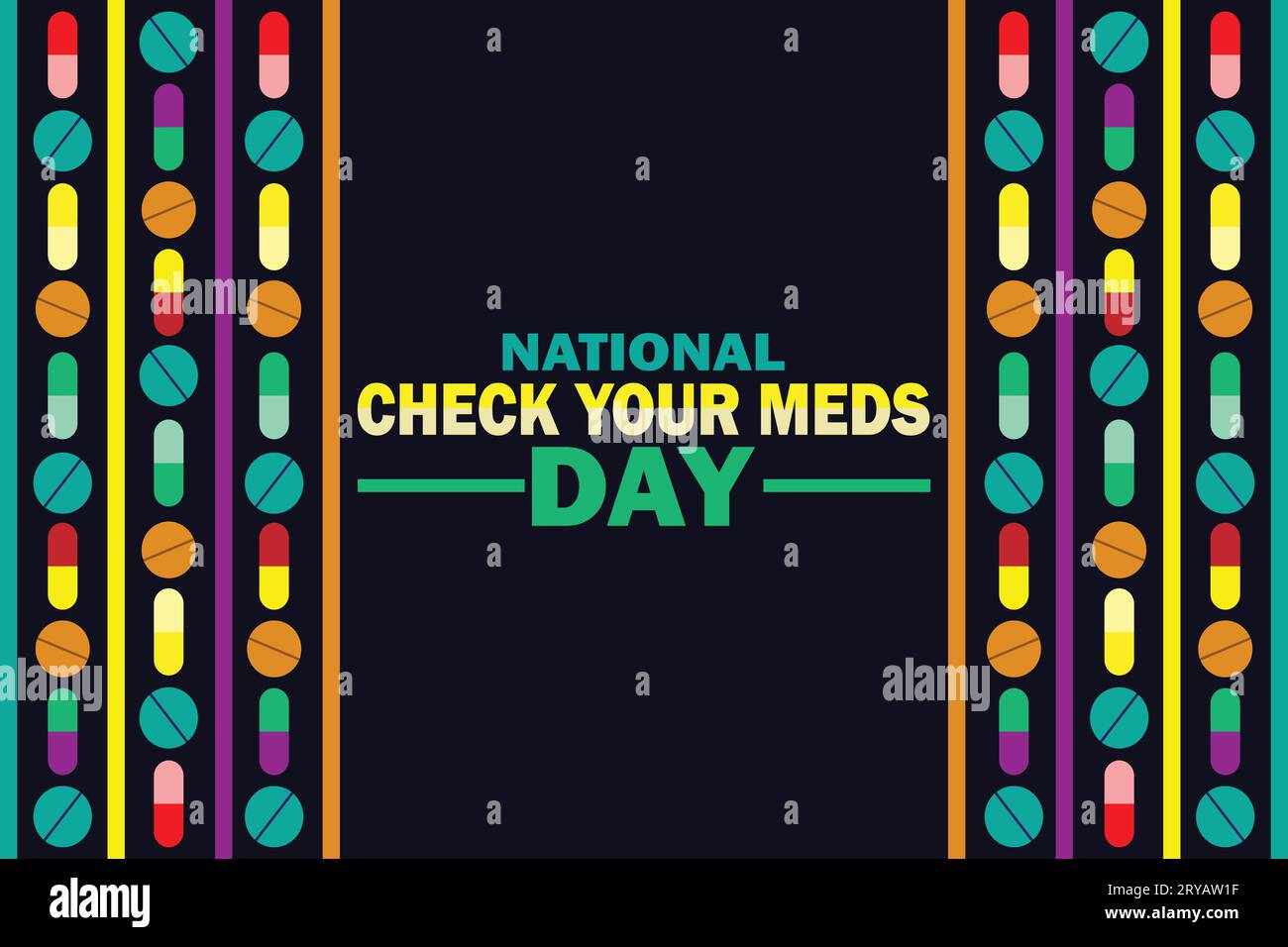 National Check Your Meds Day Vector illustration. Health concept. Template for background, banner, card, poster with text inscription. Stock Vector