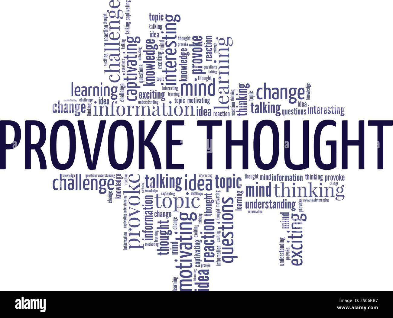 Provoke Thought word cloud conceptual design isolated on white ...