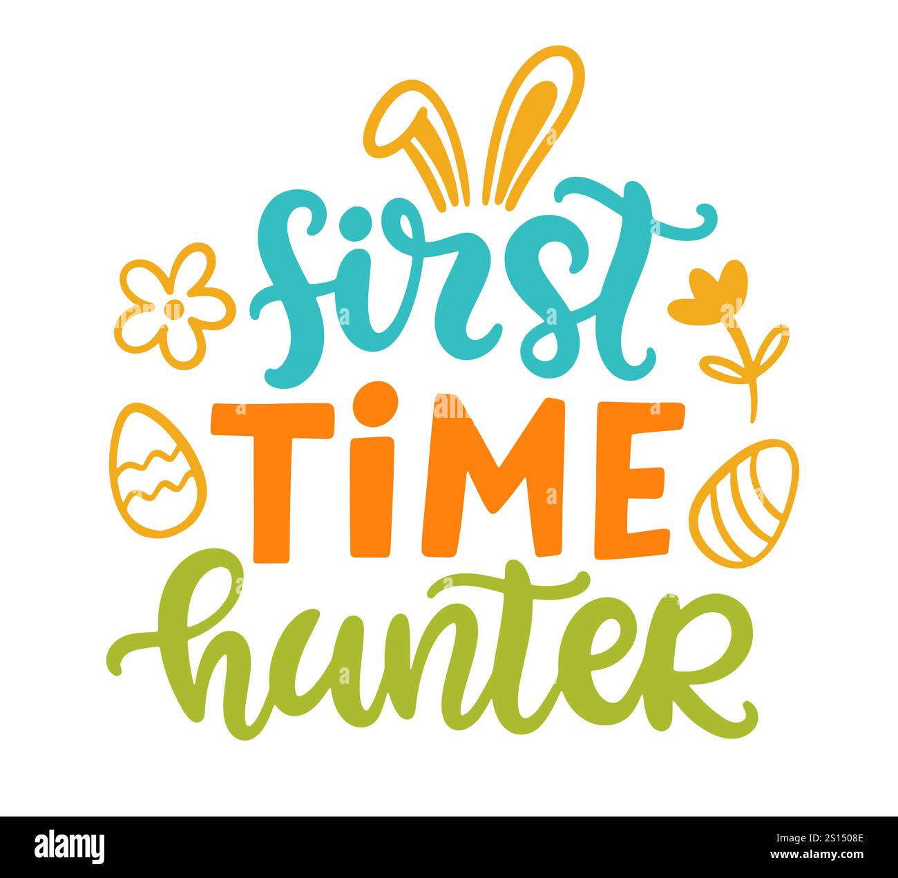 First Time Hunter Easter Kids Nursery Lettering Stock Vector