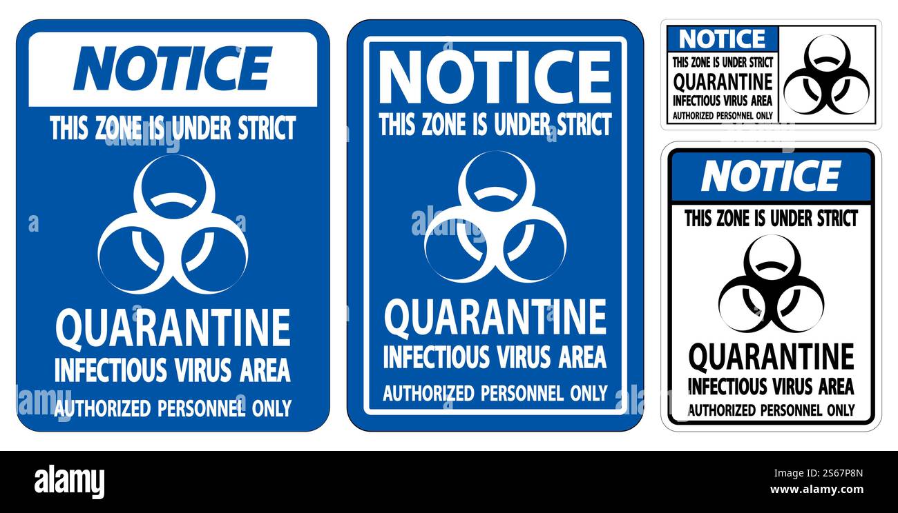 Notice Quarantine Infectious Virus Area Sign Isolate On White ...