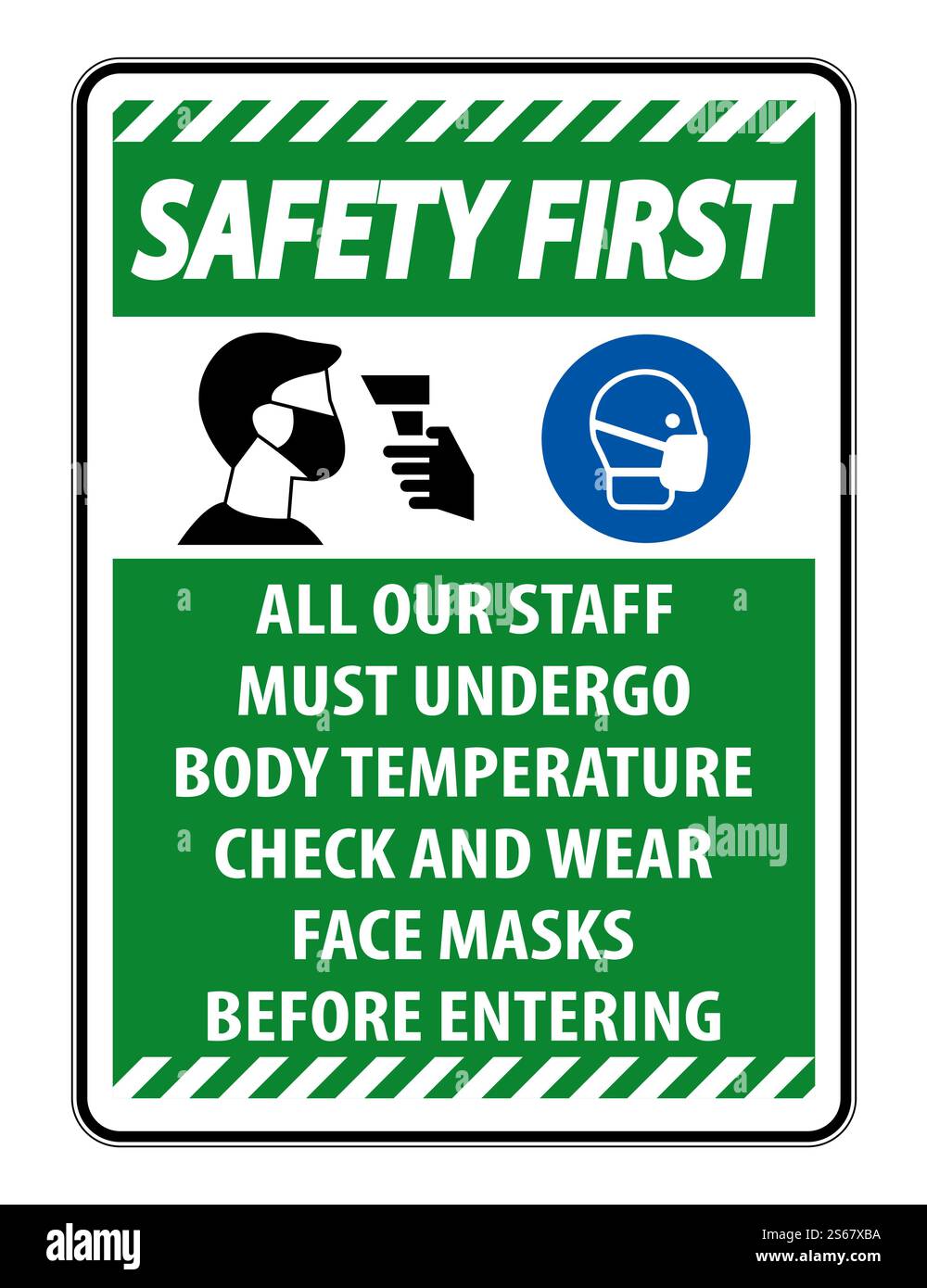 Safety First Staff Must Undergo Temperature Check Sign on white ...