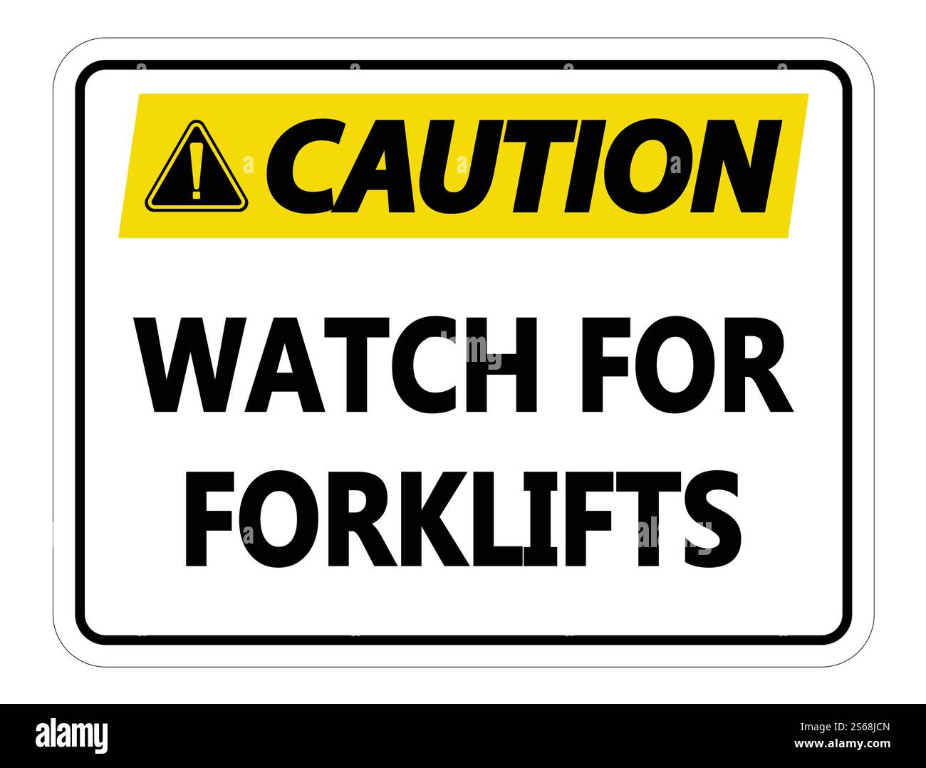 Caution Watch for Forklifts Sign on white background,vector ...