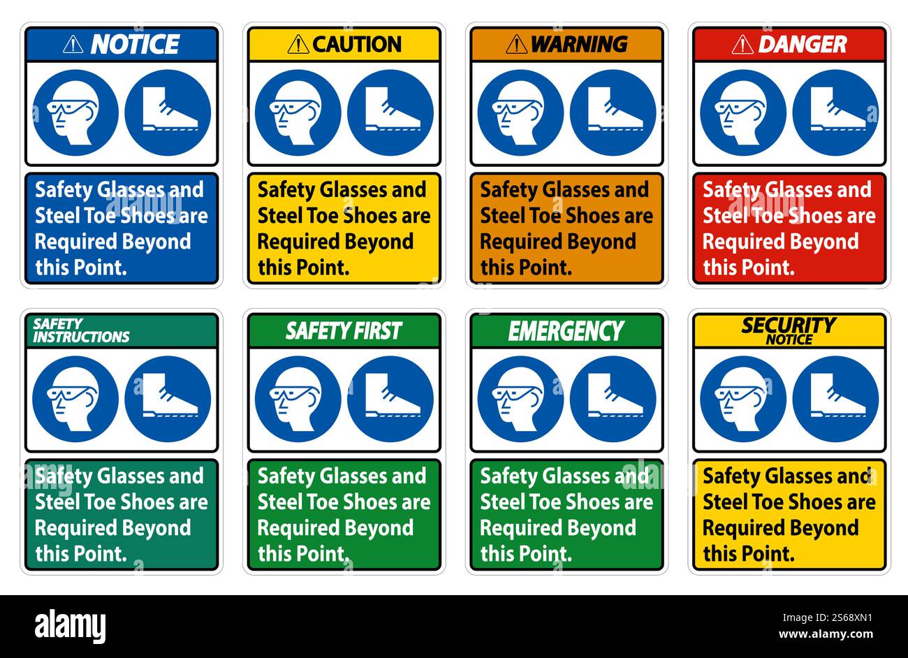 Safety Glasses And Steel Toe Shoes Are Required Beyond This Point Stock ...