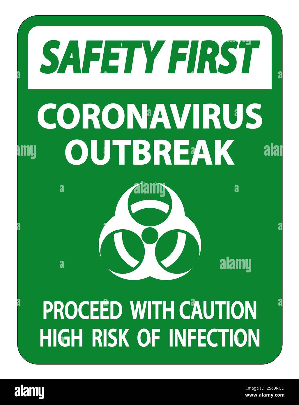 Safety First Coronavirus Outbreak Sign Isolate On White Background ...