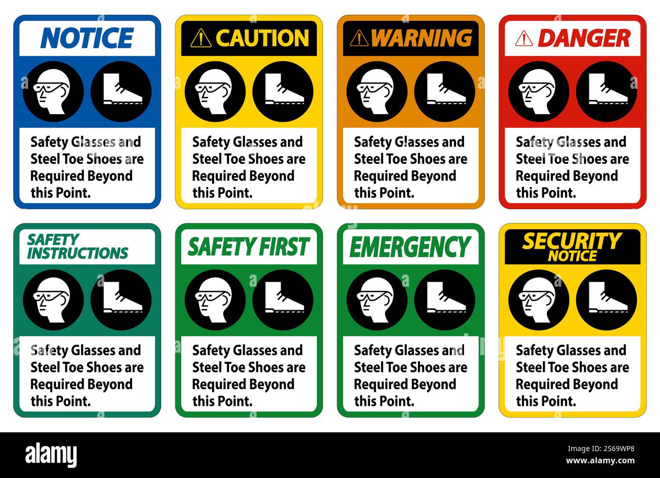Safety Glasses And Steel Toe Shoes Are Required Beyond This Point Stock ...