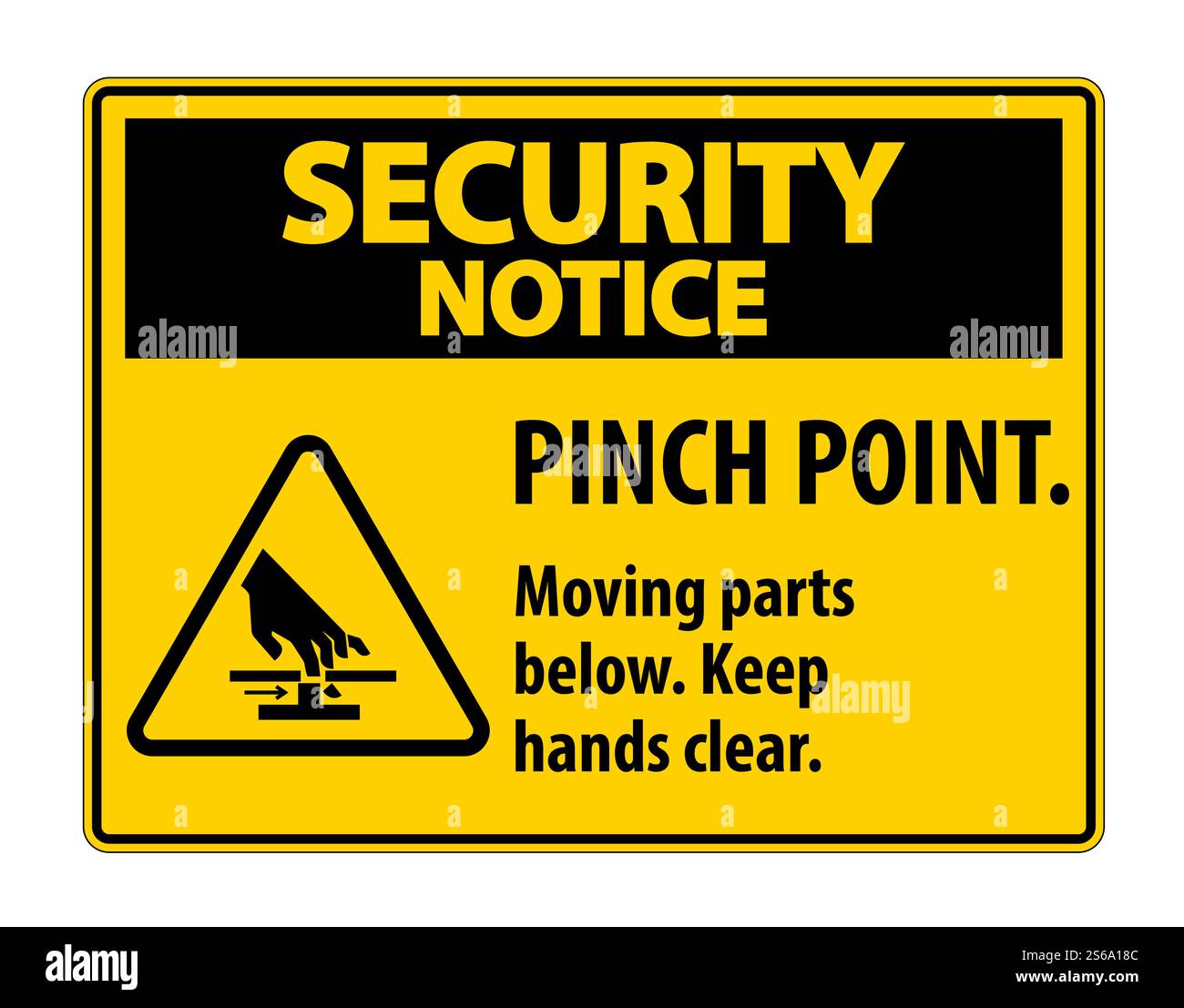 Security Notice Pinch Point, Moving Parts Below, Keep Hands Clear ...