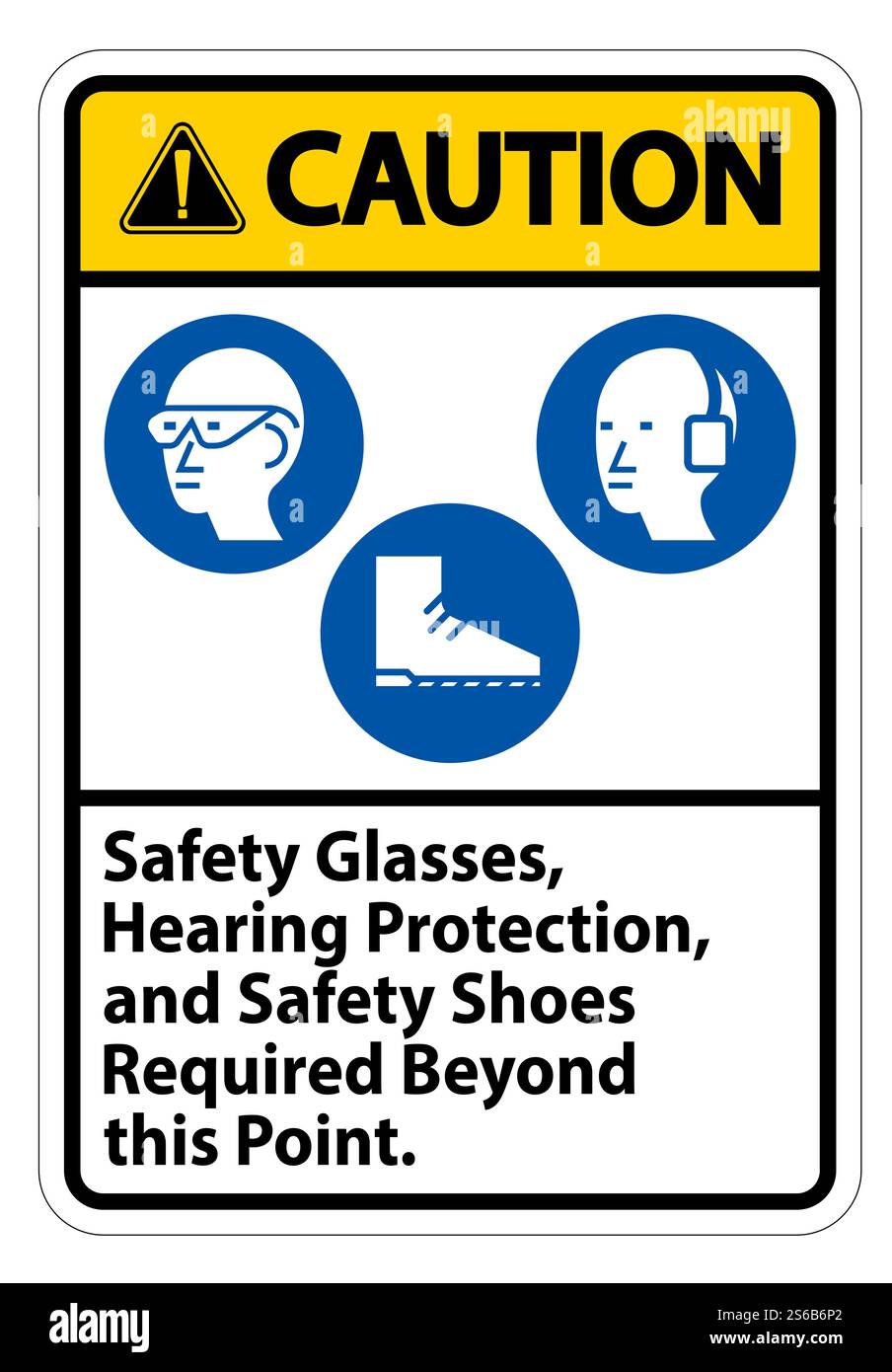 Caution Sign Safety Glasses, Hearing Protection, And Safety Shoes ...