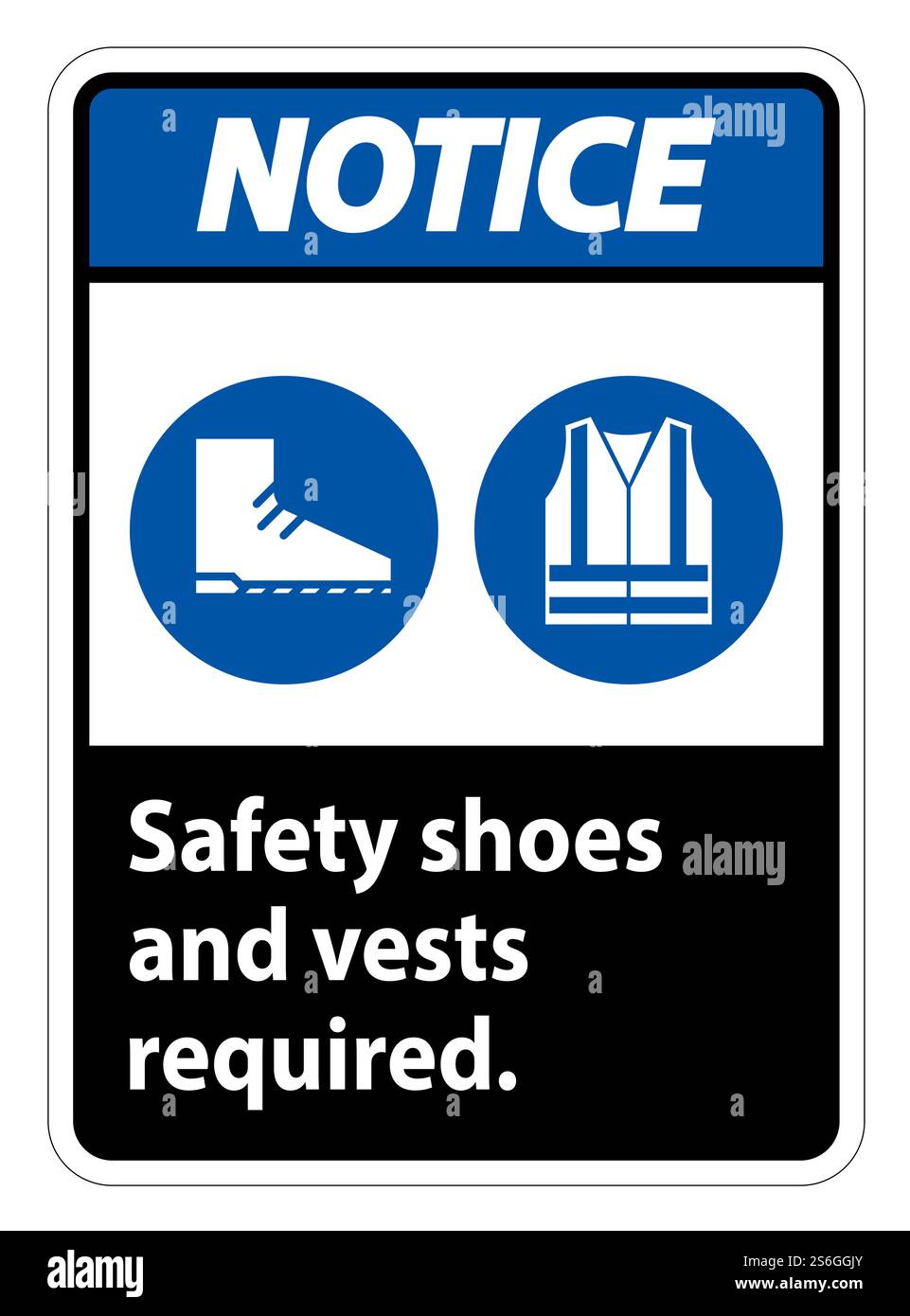 Notice Sign Safety Shoes And Vest Required With PPE Symbols on white ...