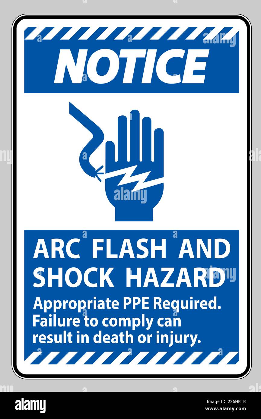 Notice Sign Arc Flash And Shock Hazard Appropriate PPE Required Stock ...