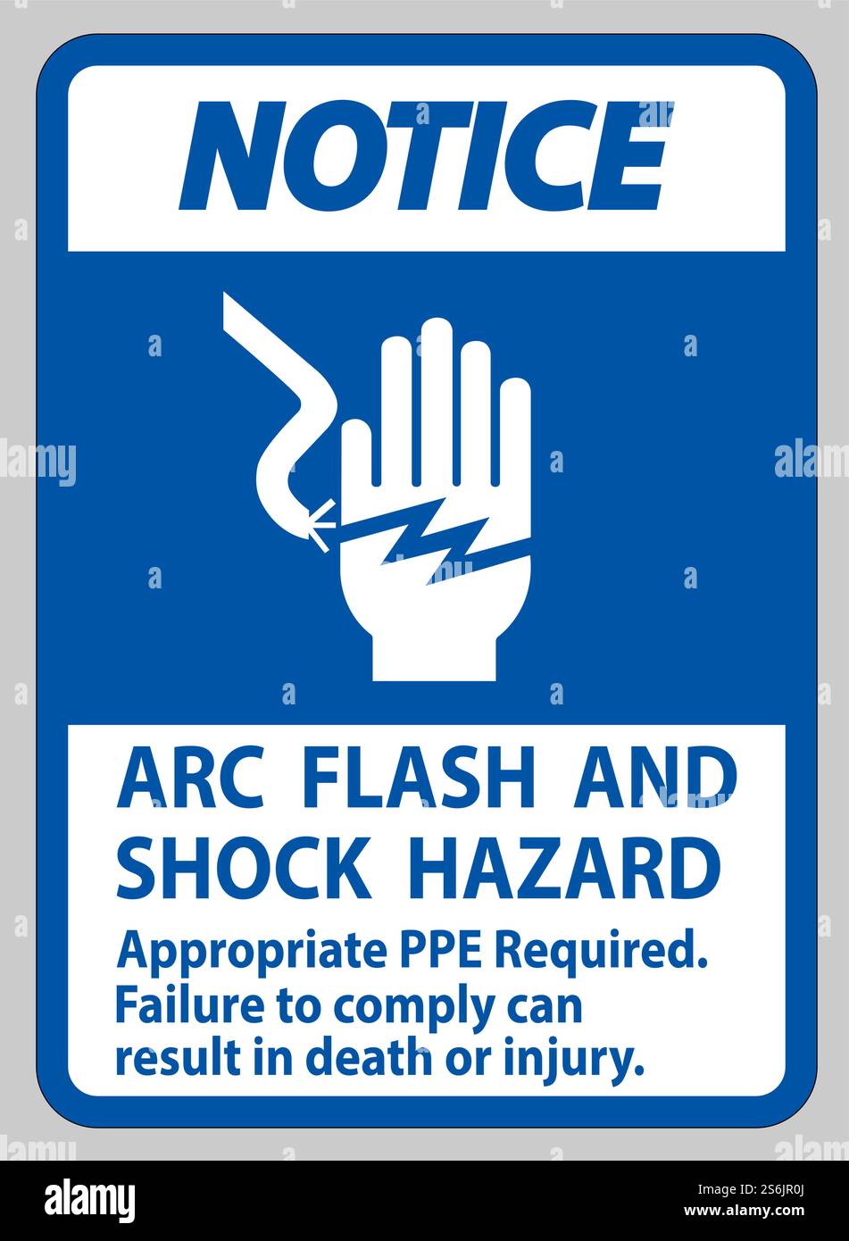 Notice Sign Arc Flash And Shock Hazard Appropriate PPE Required Stock ...