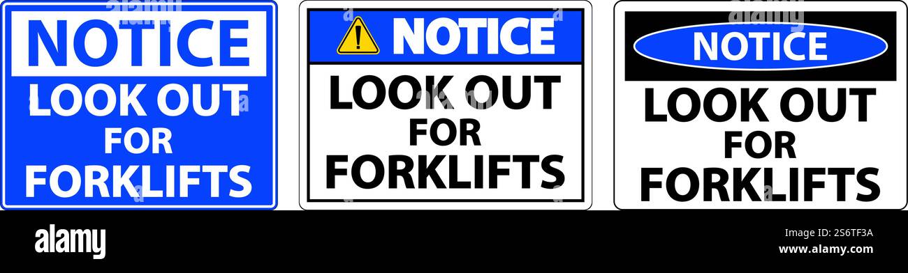 Notice Look Out For Forklifts Sign On White Background Stock Vector ...