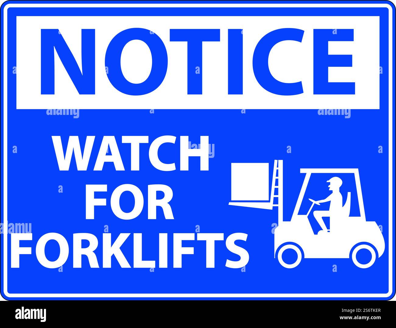 Notice Watch For Forklifts Sign On White Background Stock Vector Image ...