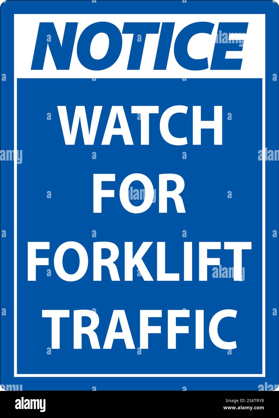 Notice Watch For Forklift Traffic Sign On White Background Stock Vector ...