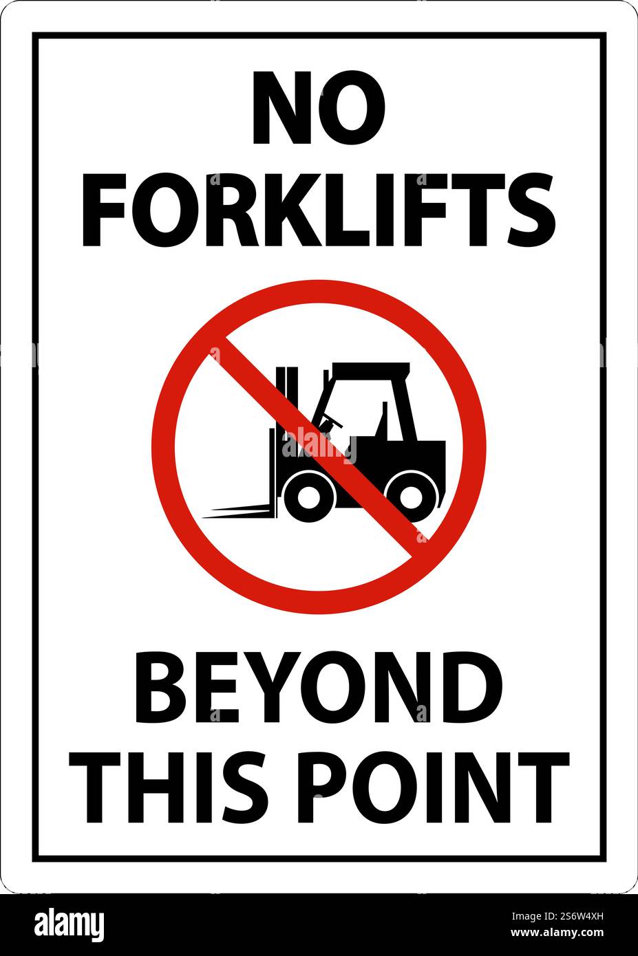 No Forklifts Beyond This Point Sign On White Background Stock Vector ...