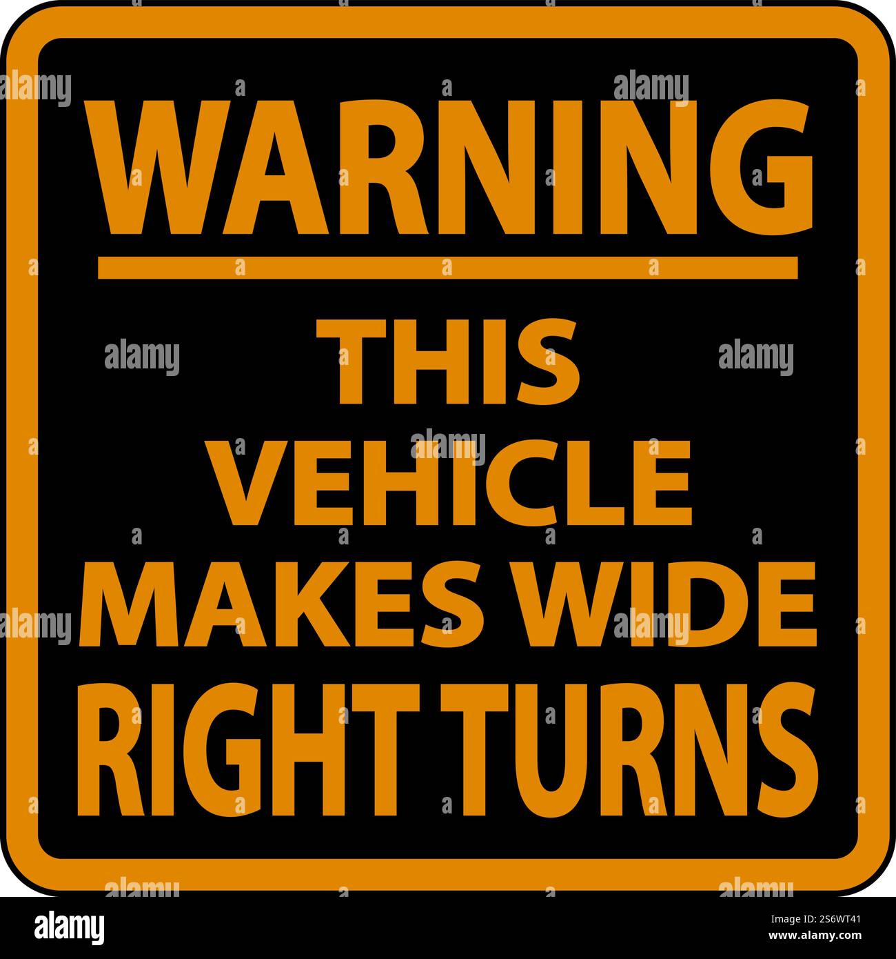 Warning Vehicle Makes Wide Right Turns Label On White Background Stock ...