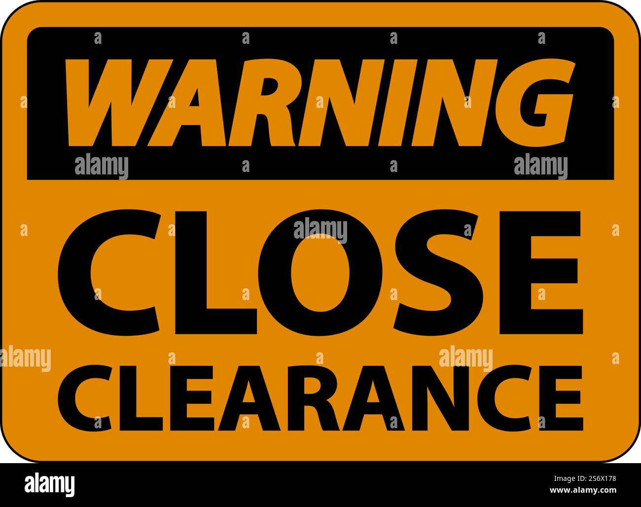 Warning Close Clearance Sign On White Background Stock Vector