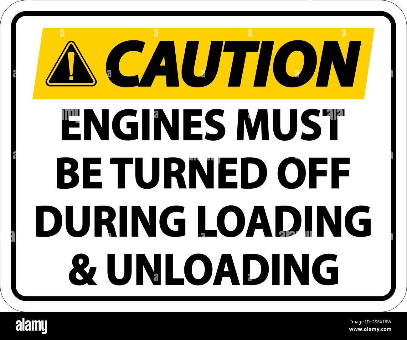 Caution Engines Must Be Turned Off Sign On White Background Stock ...