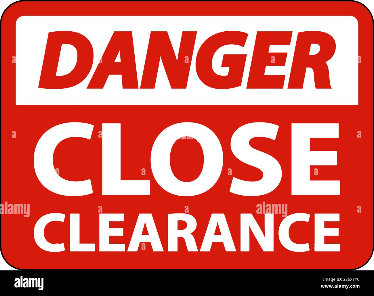Danger Close Clearance Sign On White Background Stock Vector