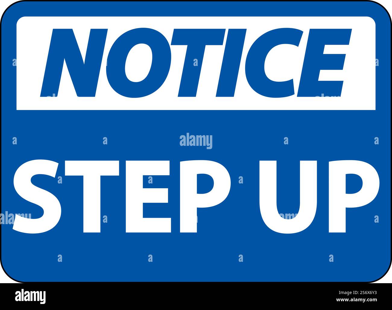 Notice Step Up Sign On White Background Stock Vector Image & Art - Alamy