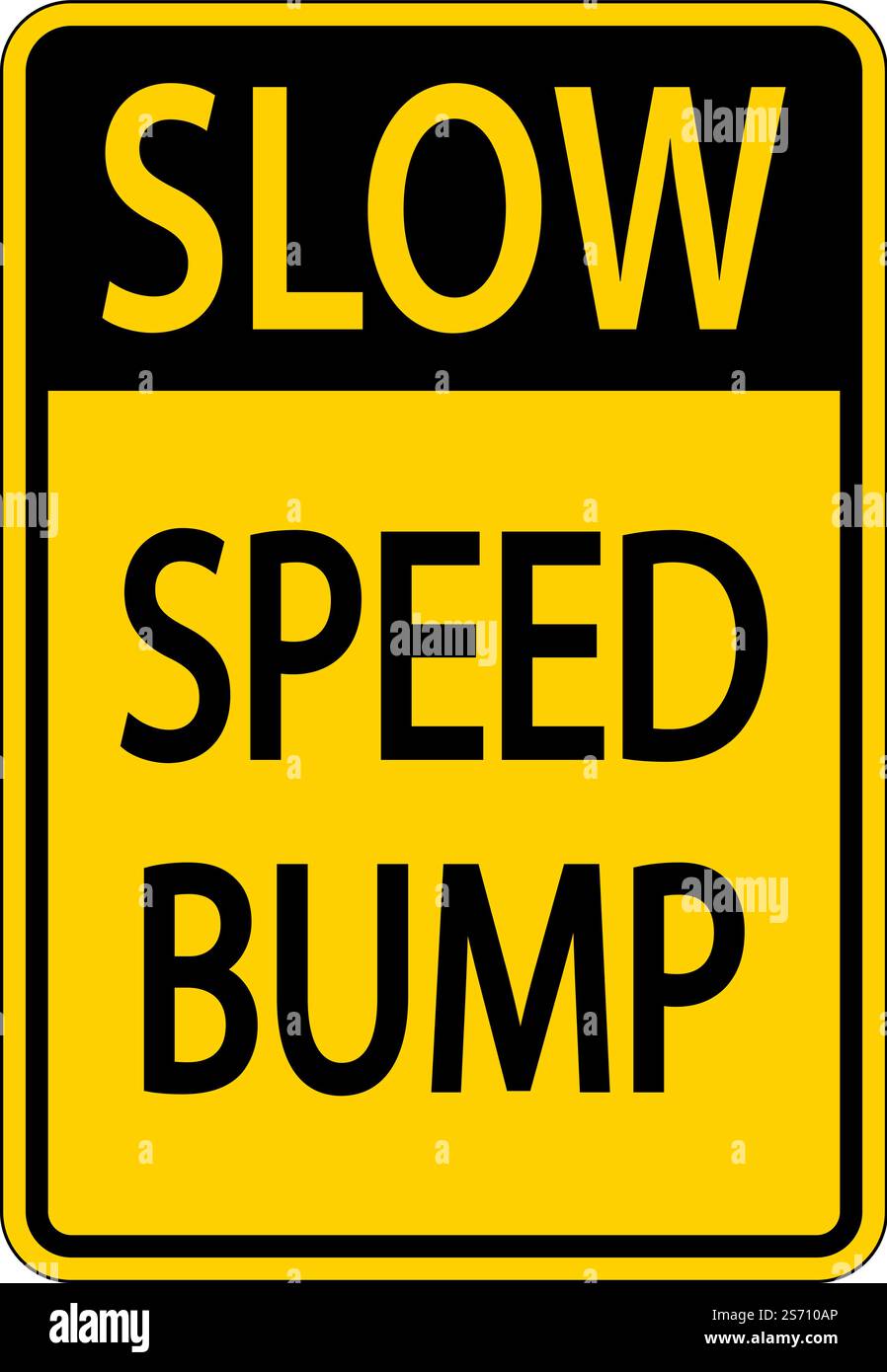 Slow Speed Bump Sign On White Background Stock Vector Image & Art - Alamy