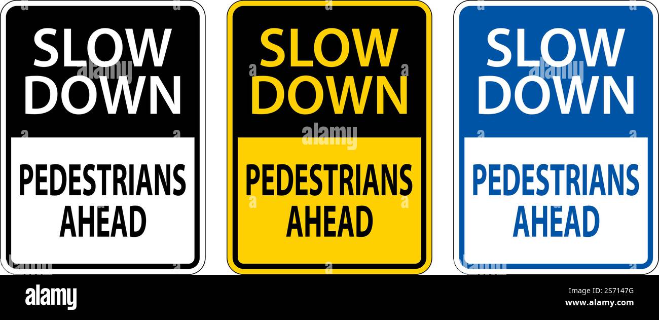 Slow Down Pedestrians Ahead Sign On White Background Stock Vector