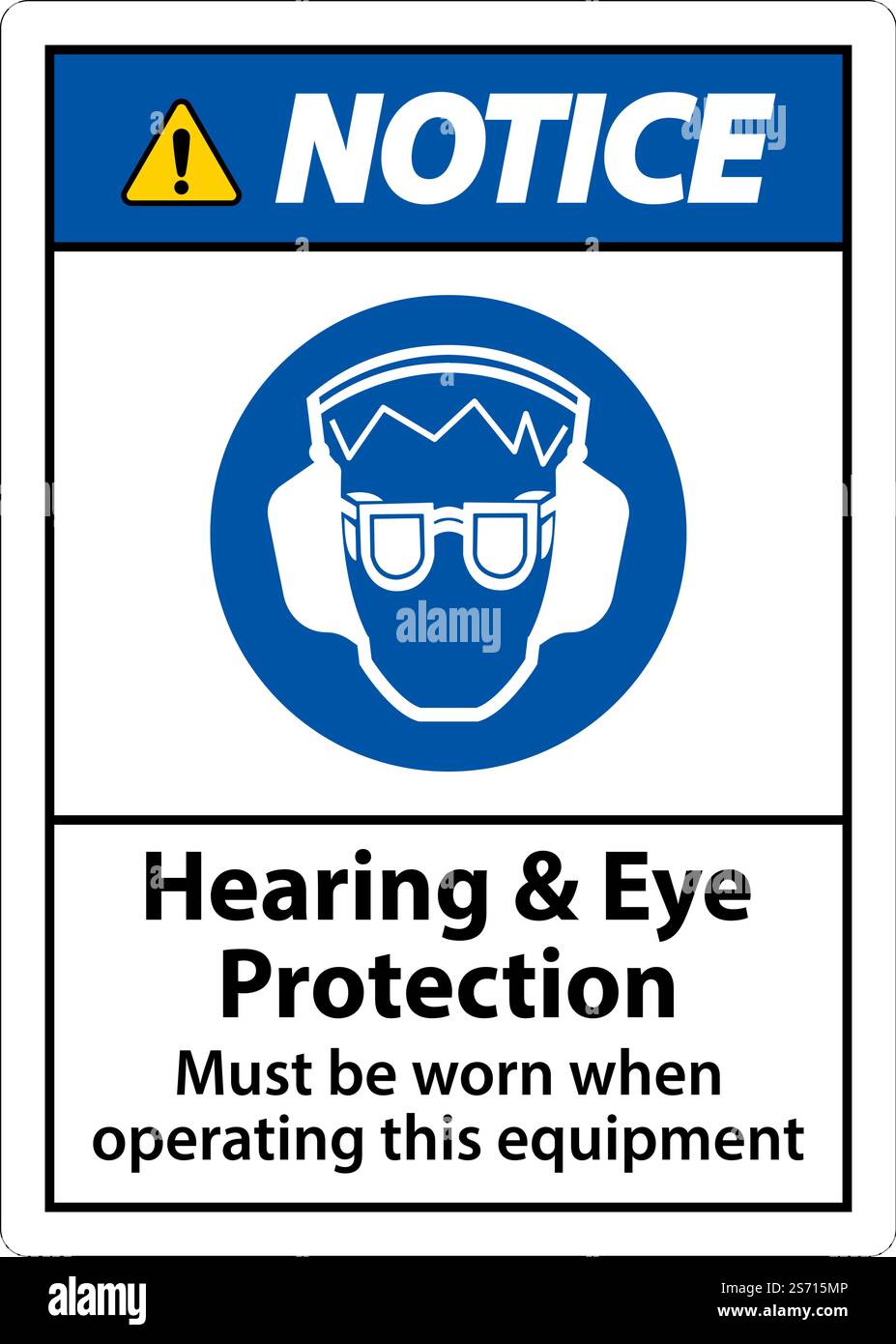 Notice Hearing and Eye Protection Sign On White Background Stock Vector ...