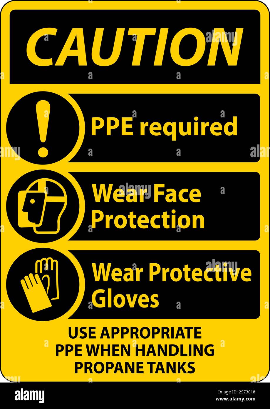 Caution PPE Required When Handling Propane Tanks Sign Stock Vector