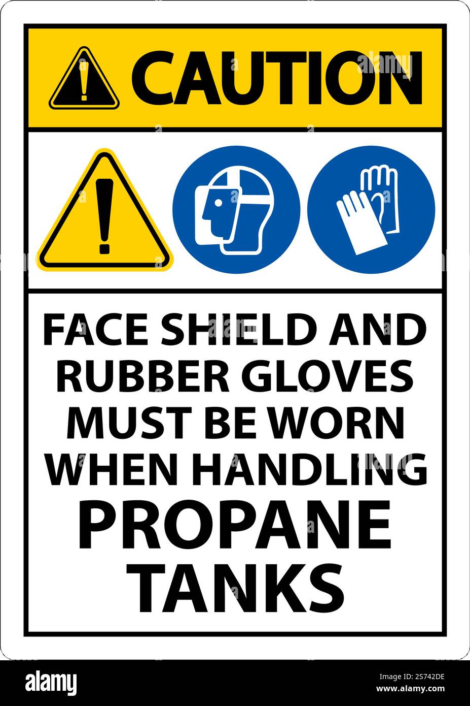 Caution PPE Required When Handling Propane Tanks Sign Stock Vector